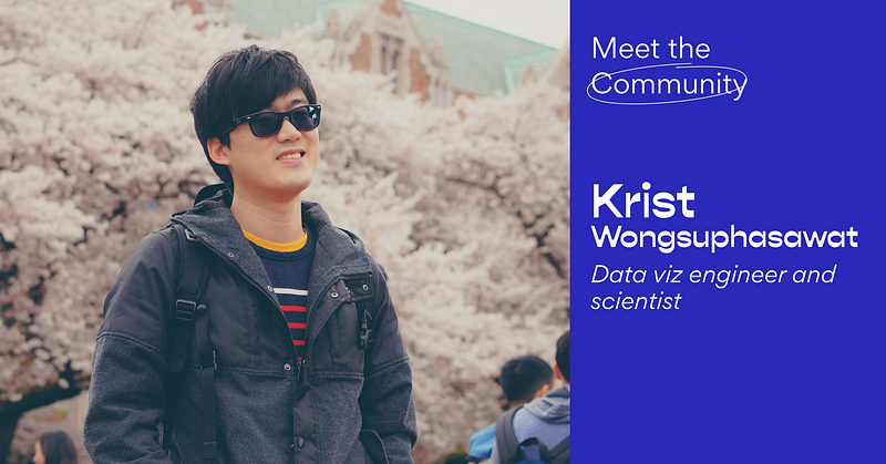 Meet the Community! Krist Wongsuphasawat, data visualization ...