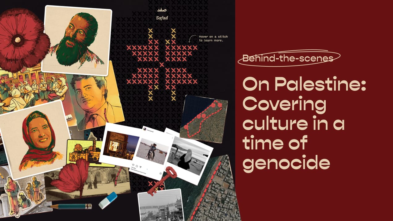 On Palestine: Covering culture in a time of genocide