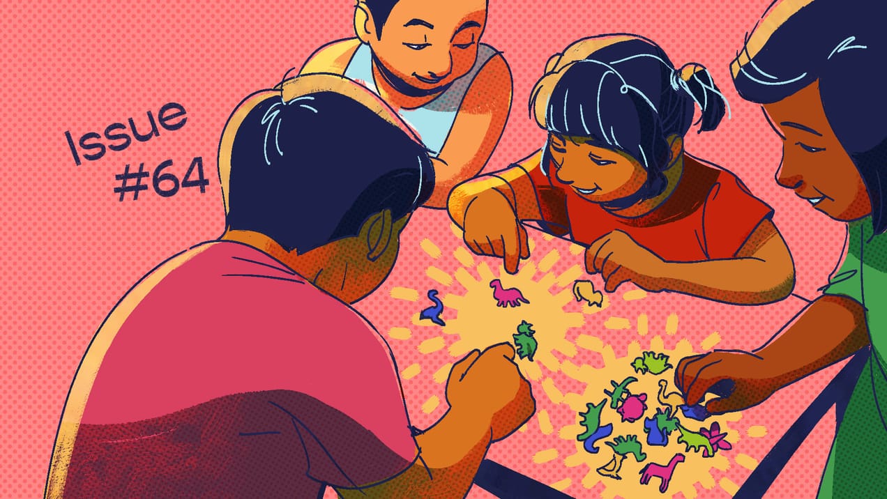 the power of play— issue #64