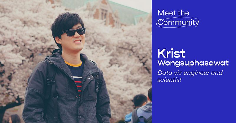 Meet the Community! Krist Wongsuphasawat, data visualization engineer